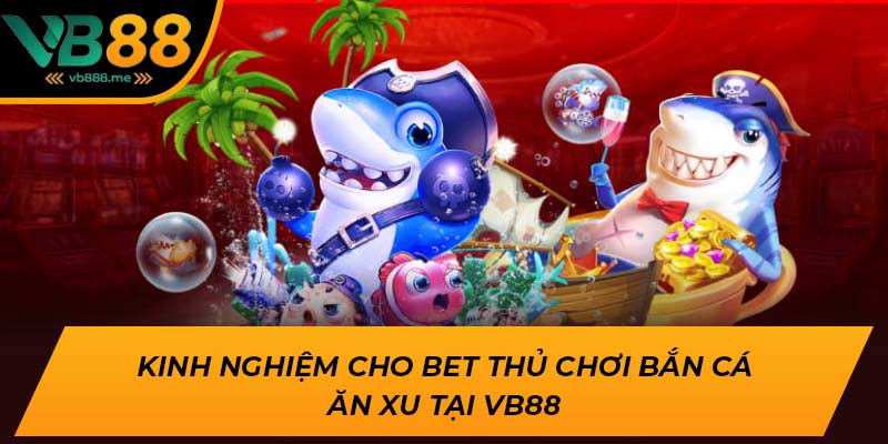 bắn cá ăn xu