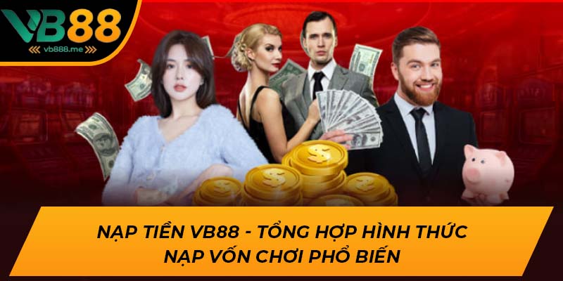 nạp tiền VB88
