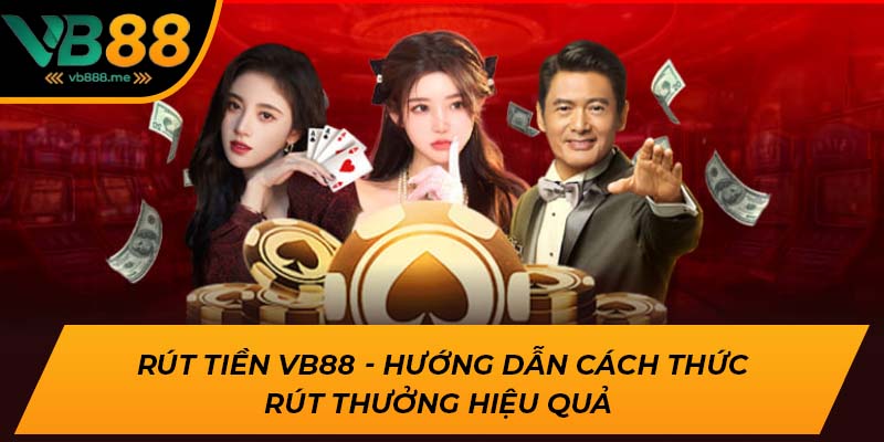 rút tiền VB88
