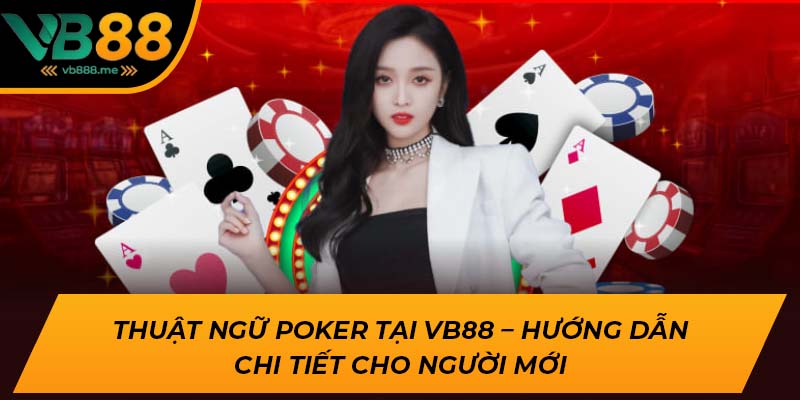 thuật ngữ Poker