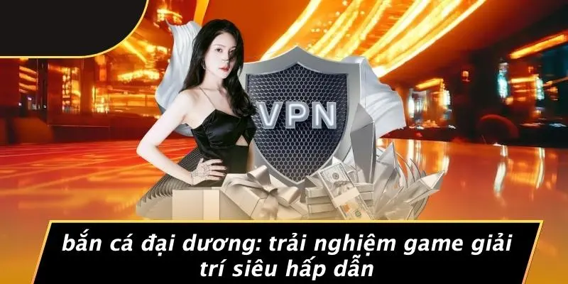 Bắn cá đại dương